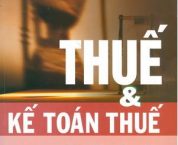 Trách nhiệm khai, nộp thuế giá trị gia tăng của chi nhánh trong Công ty Trách nhiệm khai, nộp thuế giá trị gia tăng của chi nhánh trong Công ty