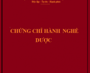 Thủ tục xin cấp chứng chỉ hành nghề dược Thủ tục xin cấp chứng chỉ hành nghề dược