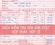 Nhận biết hóa đơn GTGT hợp pháp, hợp lệ, hợp lý Nhận biết hóa đơn GTGT hợp pháp, hợp lệ, hợp lý