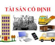 Tài sản cố định của doanh nghiệp theo quy định pháp luật? Tài sản cố định của doanh nghiệp theo quy định pháp luật?